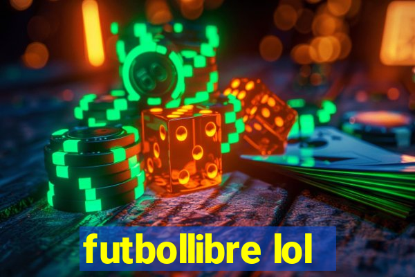 futbollibre lol